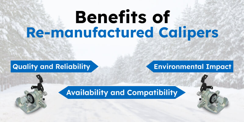 Benefits-of-Remanufactured-Calipers