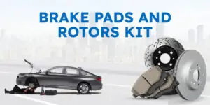 brake pads and rotor kit